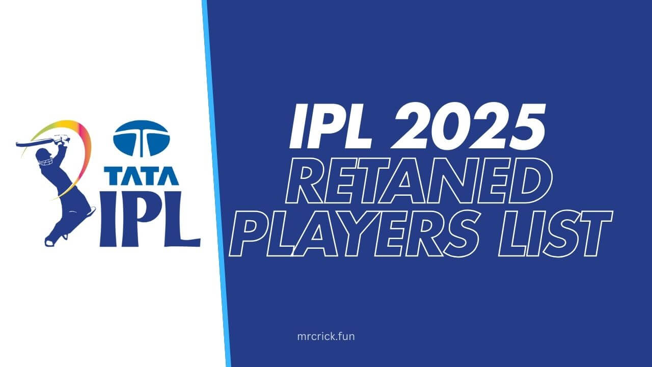 IPL 2025 Retained Players List